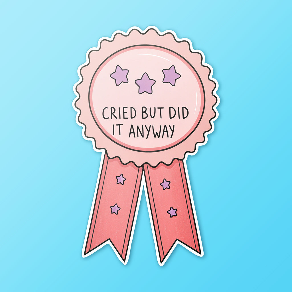 Cried But Did It Anyway Sticker - Funny, Trendy Mental Health Decal for Laptops and Water Bottles