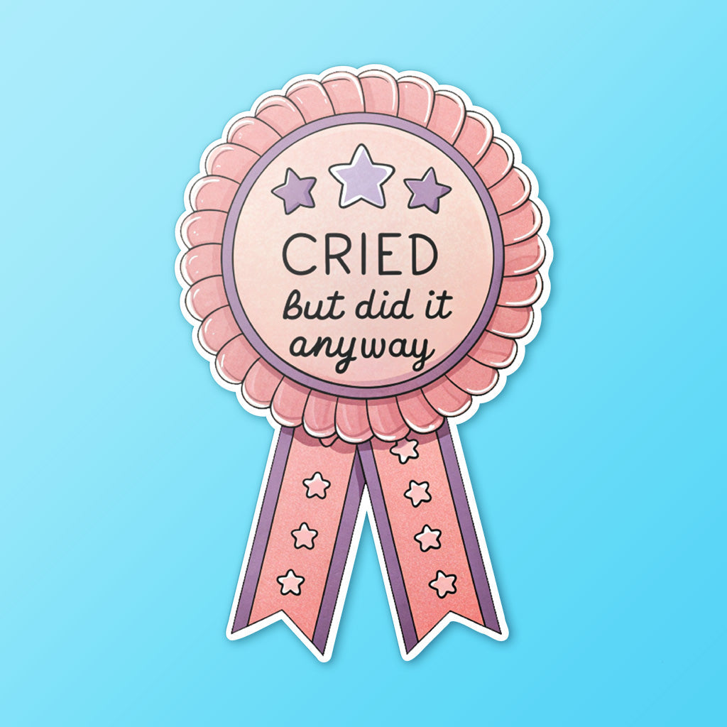 Cried But Did It Anyway Sticker - Funny, Trendy Mental Health Decal for Laptops and Water Bottles