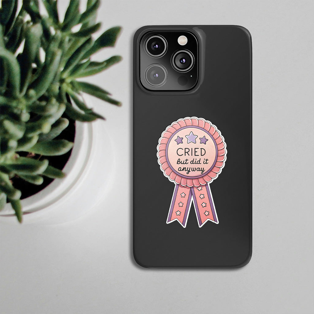 Cried But Did It Anyway Sticker - Funny, Trendy Mental Health Decal for Laptops and Water Bottles
