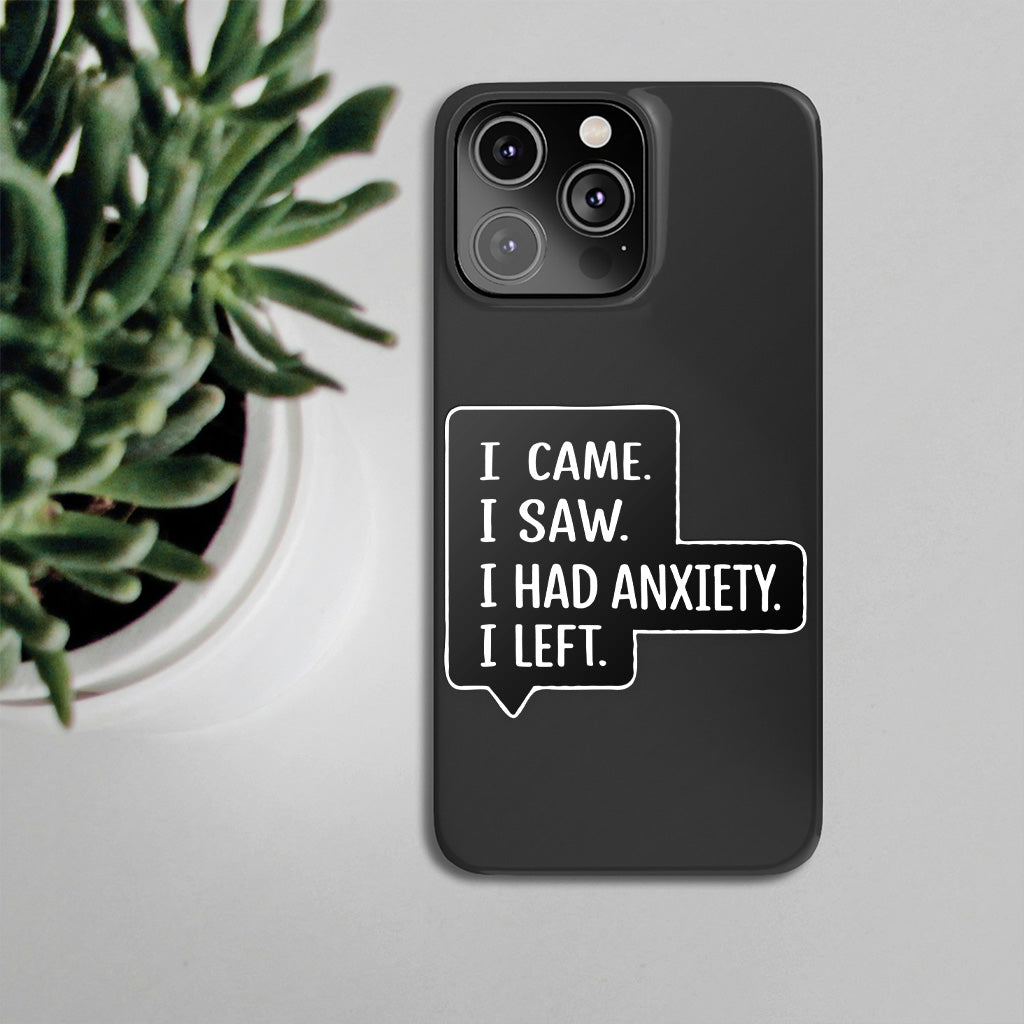 I Came I Saw I Had Anxiety I Left Sticker - Funny Introvert Decal for Laptops, Water Bottles, and More