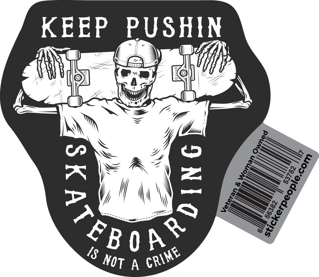 Skateboarding Keep Pushing