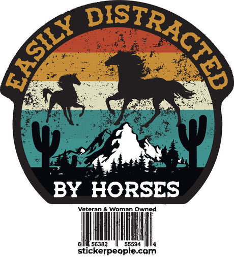 Easily Distracted By Horses