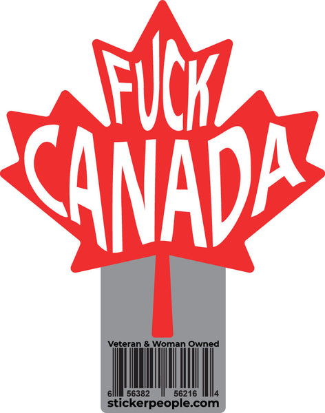 F*ck Canada Maple Leaf