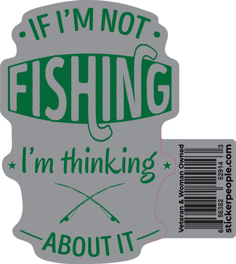 If I'm Not Fishing