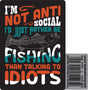 I'm Not Antisocial Fishing