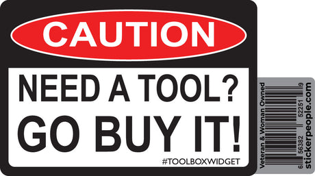 Caution Need A Tool Go Buy It!