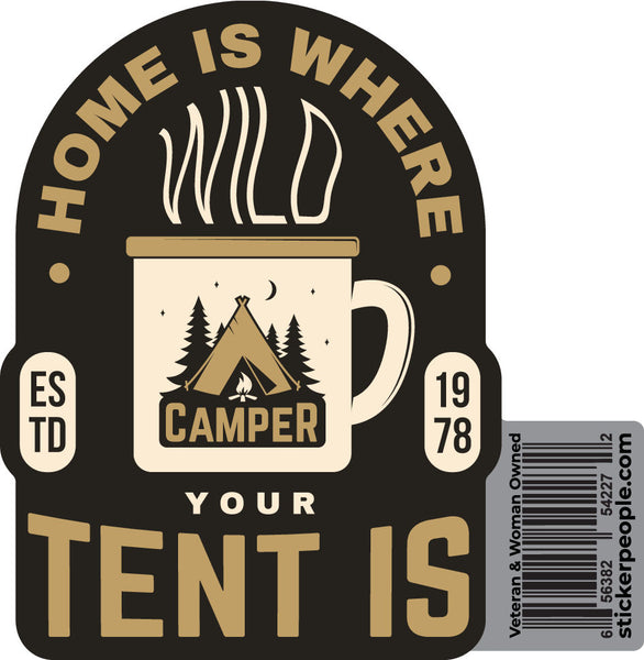 Home Is Where Your Tent Is