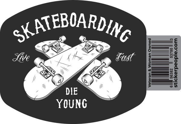 Live Fast Die Young Skateboarding